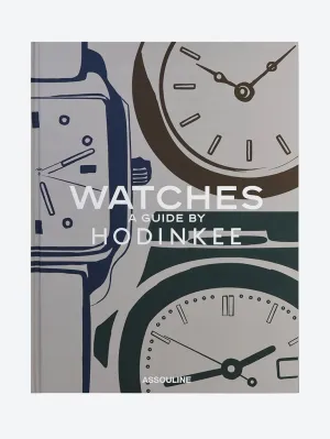 WATCHES -A GUIDE BY HODINKEE